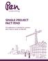 SINGLE PROJECT FACT FIND. This application is intended for contracts with a value in excess of 500,000