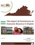 The Impact of Foreclosures on Economic Recovery in Virginia