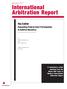 International. Arbitration Report. Roz Trading: Expanding Federal Court Participation In Arbitral Discovery MEALEY S