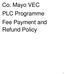 Co. Mayo VEC PLC Programme Fee Payment and Refund Policy