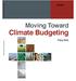 Climate Budgeting. Moving Toward. Policy Note. Public Disclosure Authorized. Public Disclosure Authorized. Public Disclosure Authorized