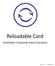 Reloadable Card. Cardholder Frequently Asked Questions. June 2014 R.FQ.S E