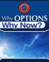 From The Desk Of: Matthew Whiz Buckley, Options Expert & Instructor 02/03/14