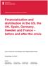 Financialisation and distribution in the US, the UK, Spain, Germany, Sweden and France before and after the crisis