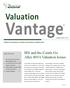 Vantage. Valuation. IRS and the Courts Go After 409A Valuation Issues. Inside This Issue. Spring-Summer 2013