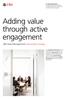 Adding value through active engagement