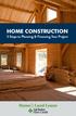 HOME CONSTRUCTION 5 Steps to Planning & Financing Your Project