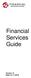 Version 13. Date: XXXX Financial Services Guide. Version 13