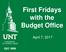 First Fridays with the Budget Office. April 7, 2017