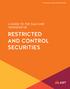 RESTRICTED AND CONTROL SECURITIES
