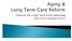 Options for Long Term Care Financing. Jedd Hampton, LeadingAge California