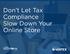 Don t Let Tax Compliance Slow Down Your Online Store