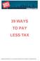 39 WAYS TO PAY LESS TAX