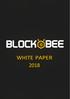 Index. 01. Introduction Major Services provided by BlockOBee Why BlockOBee? BlockOBee for Crypto Entrepreneurs...