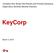 Company-Run Stress Test Results and Process Disclosure Supervisory Severely Adverse Scenario. KeyCorp. March 5, 2015