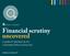 Financial scrutiny uncovered. A guide for Members by the Committee Office Scrutiny Unit
