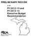 PRELIMINARY REVIEW. of the. FY and FY Executive Budget Recommendation