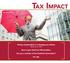 Tax Impact. Timing compensation in a changing tax climate All eyes on Sec. 409A. How to get relief from IRS penalties