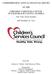 COMPREHENSIVE ANNUAL FINANCIAL REPORT OF THE CHILDREN S SERVICES COUNCIL OF PALM BEACH COUNTY, FLORIDA