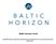 Baltic Horizon Fund Unaudited Interim Condensed Consolidated Financial Statements for the 6-month period ended 30 June 2016