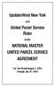 Upstate/West New York. United Parcel Service Rider NATIONAL MASTER UNITED PARCEL SERVICE AGREEMENT