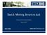 Swick Mining Services Ltd