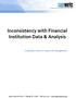 Inconsistency with Financial Institution Data & Analysis Creating a ruckus in credit risk management
