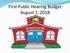 First Public Hearing Budget August 1, 2018