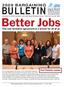 Better Jobs. Information for OPSEU members in the Liquor Board Employees Division Issue #14 June 25, 2009