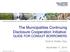 The Municipalities Continuing Disclosure Cooperation Initiative: GUIDE FOR CONDUIT BORROWERS