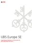 UBS Europe SE. Annual Financial Statements as of 31 December 2017 (and complementary disclosures)
