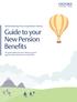 Guide to your New Pension Benefits