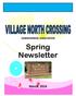 HOMEOWNERS ASSOCIATION NEWSLETTER   March, 2016 HOMEOWNERS ASSOCIATION. Spring Newsletter