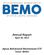 Annual Report. April 30, Aptus Behavioral Momentum ETF Ticker: BEMO