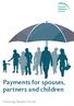 Payments for spouses, partners and children