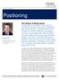 Positioning. MICHAEL WILSON Chief Investment Officer Morgan Stanley Wealth Management
