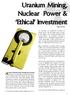 Uranium Mining, Nuclear Power & Ethical Investment