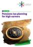 KEY GUIDE. Pensions tax planning for high earners