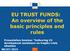EU TRUST FUNDS: An overview of the basic principles and rules