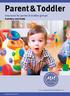 Parent & Toddler. Insurance for parent & toddler groups. Summary and Guide. Arranged by Morton Michel