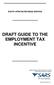 DRAFT GUIDE TO THE EMPLOYMENT TAX INCENTIVE