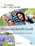 Employee Benefit Guid EFFECTIVE 0 /01/ /31/201.