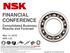 FINANCIAL CONFERENCE. Consolidated Business Results and Forecast. May 14, 2018 NSK Ltd.