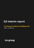 Q3 Interim report. Ice Group Scandinavia Holdings AS