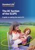 The DC Section of the SLSPS. A guide to making the most of it