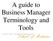A guide to Business Manager Terminology and Tools