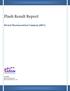 Flash Result Report. Birzeit Pharmaceutical Company (BPC) 3/2/2010 Research Department