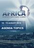 18-19 AUGUST Sandton Convention Centre, Johannesburg, South Africa AGENDA TOPICS