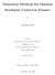 Numerical Methods for Optimal Stochastic Control in Finance