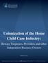Unionization of the Home Child Care Industry: